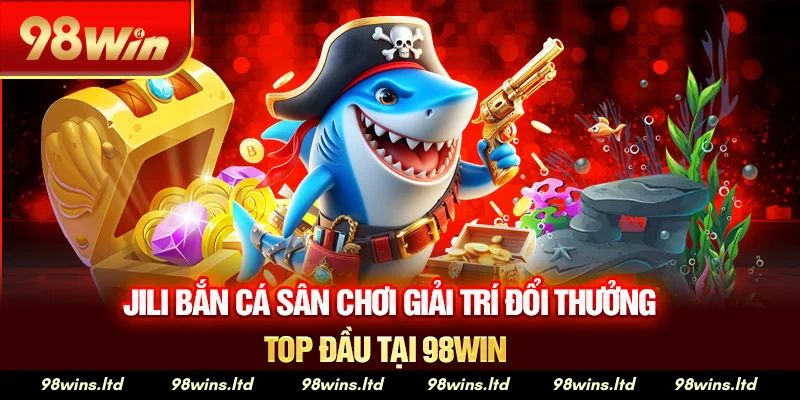 Bắn Cá Đổi Thưởng